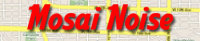Mosai Noise podcast