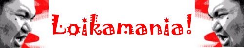 Loikamania!